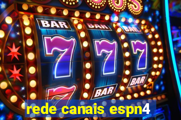 rede canais espn4